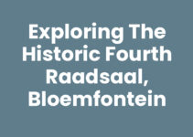 Exploring the Historic Fourth Raadsaal, Bloemfontein Exploring the Historic Fourth Raadsaal, Bloemfontein
