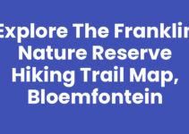 Explore the Franklin Nature Reserve Hiking Trail Map, Bloemfontein
