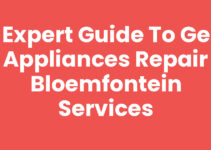 Expert Guide to GE Appliances Repair Bloemfontein Services Expert Guide to GE Appliances Repair Bloemfontein Services