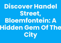 Discover Handel Street, Bloemfontein: A Hidden Gem of the City Discover Handel Street, Bloemfontein: A Hidden Gem of the City
