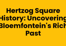 Hertzog Square History: Uncovering Bloemfontein’s Rich Past
