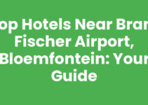 Top Hotels Near Bram Fischer Airport, Bloemfontein: Your Guide