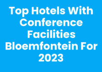 Top Hotels with Conference Facilities Bloemfontein for 2023