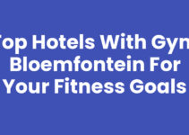 Top Hotels with Gym Bloemfontein for Your Fitness Goals Top Hotels with Gym Bloemfontein for Your Fitness Goals