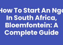 How to start an NGO in South Africa, Bloemfontein: A Complete Guide