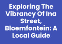 Exploring the Vibrancy of Ina Street, Bloemfontein: A Local Guide