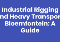 Industrial Rigging and Heavy Transport, Bloemfontein: A Guide
