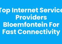 Top Internet Service Providers Bloemfontein for Fast Connectivity