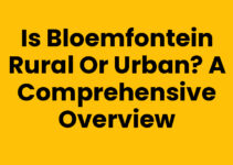 Is Bloemfontein Rural or Urban? A Comprehensive Overview Is Bloemfontein Rural or Urban? A Comprehensive Overview