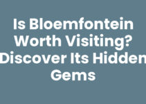 Is Bloemfontein Worth Visiting? Discover Its Hidden Gems