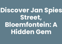 Discover Jan Spies Street, Bloemfontein: A Hidden Gem