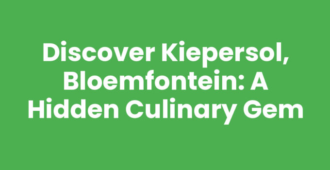 Kiepersol, Bloemfontein - A Culinary Destination Surrounded by Vineyards