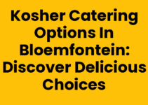 Kosher Catering Options in Bloemfontein: Discover Delicious Choices