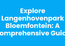 Explore Langenhovenpark Bloemfontein: A Comprehensive Guide