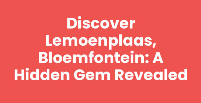 Lemoenplaas, Bloemfontein - Beautiful nature and local market