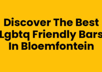 Discover the Best LGBTQ Friendly Bars in Bloemfontein