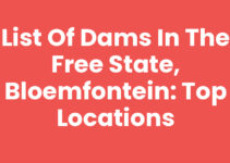 List of dams in the Free State, Bloemfontein: Top Locations