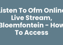 Listen to OFM Online Live Stream, Bloemfontein – How to Access