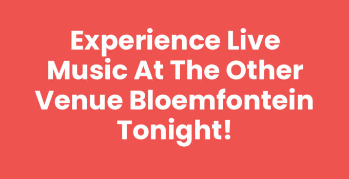 Live music at The Other Venue Bloemfontein showcasing local artists