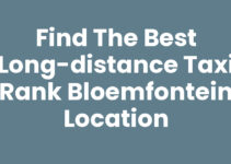 Find the Best Long-Distance Taxi Rank Bloemfontein Location Find the Best Long-Distance Taxi Rank Bloemfontein Location