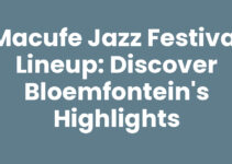 MACUFE Jazz Festival Lineup: Discover Bloemfontein’s Highlights MACUFE Jazz Festival Lineup: Discover Bloemfontein’s Highlights