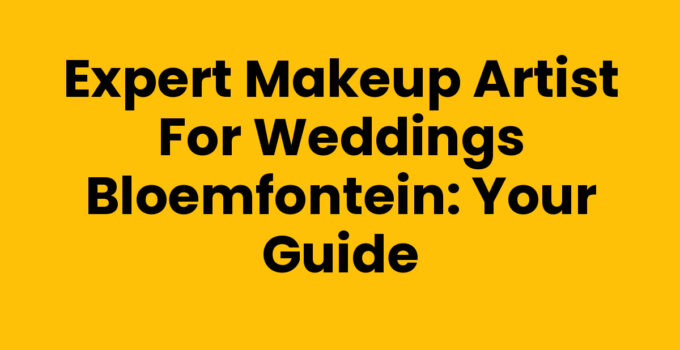 Makeup artist for weddings Bloemfontein, bridal makeup session