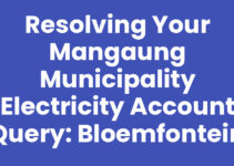 Resolving Your Mangaung Municipality Electricity Account Query: Bloemfontein