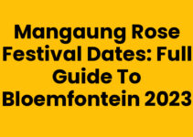 Mangaung Rose Festival Dates: Full Guide to Bloemfontein 2023