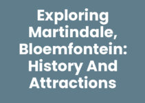 Exploring Martindale, Bloemfontein: History and Attractions