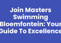 Join Masters Swimming Bloemfontein: Your Guide to Excellence
