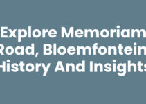 Explore Memoriam Road, Bloemfontein: History and Insights