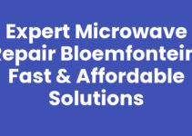 Expert Microwave Repair Bloemfontein: Fast & Affordable Solutions
