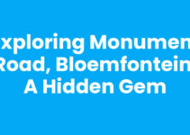 Exploring Monument Road, Bloemfontein: A Hidden Gem