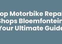 Top Motorbike Repair Shops Bloemfontein: Your Ultimate Guide