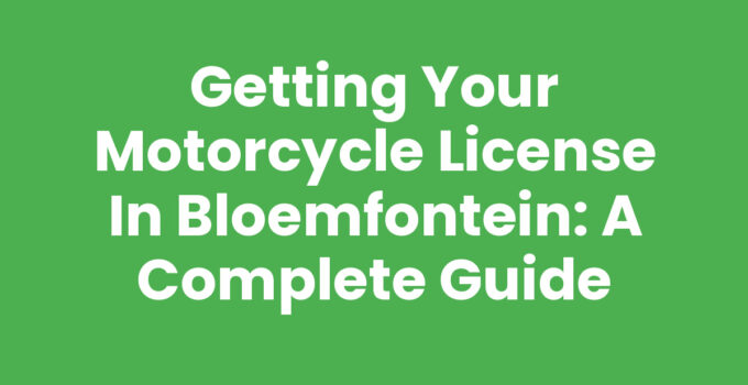 Motorcycle license Bloemfontein application process