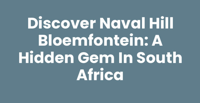 Scenic view of Naval Hill Bloemfontein with lush landscapes