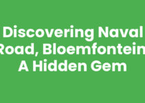 Discovering Naval Road, Bloemfontein: A Hidden Gem