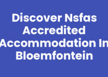 Discover NSFAS Accredited Accommodation in Bloemfontein