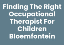 Finding the Right Occupational Therapist for Children Bloemfontein