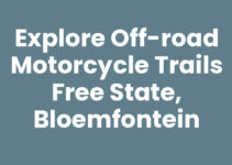 Explore Off-road Motorcycle Trails Free State, Bloemfontein