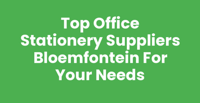 Office stationery suppliers Bloemfontein providing a variety of products.
