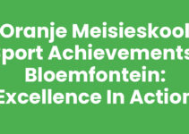 Oranje Meisieskool Sport Achievements, Bloemfontein: Excellence in Action