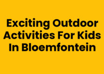 Exciting Outdoor Activities for Kids in Bloemfontein Exciting Outdoor Activities for Kids in Bloemfontein
