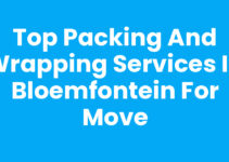 Top Packing and Wrapping Services in Bloemfontein for Move