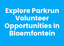 Explore Parkrun Volunteer Opportunities in Bloemfontein