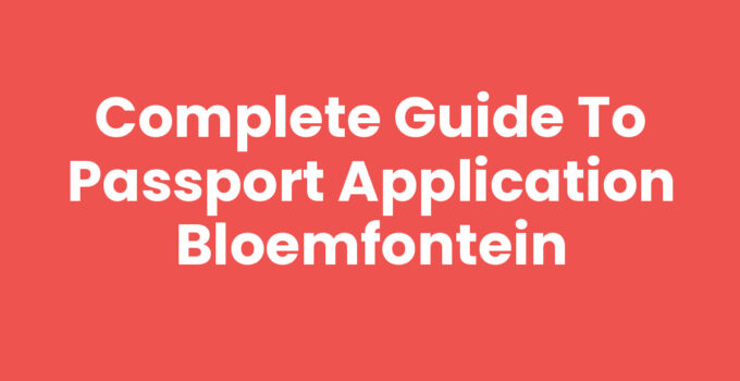 Passport application process in Bloemfontein