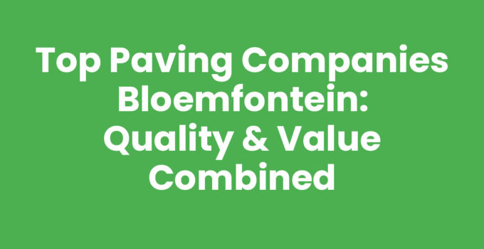 Professional paving companies in Bloemfontein laying quality paving stones.