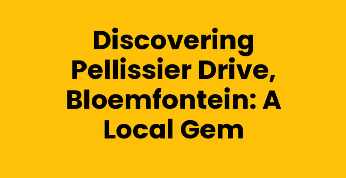 Pellissier Drive, Bloemfontein showcasing local charm and attractions