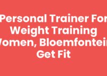 Personal Trainer for Weight Training Women, Bloemfontein: Get Fit