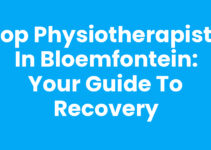 Top Physiotherapists in Bloemfontein: Your Guide to Recovery